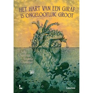 Boek Het Hart Van Een Giraf Is Gigantisch Groot